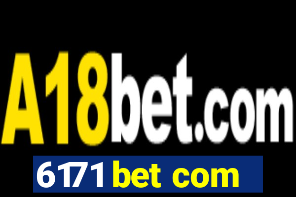 6171 bet com